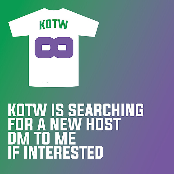 KOTW IS SEARCHING FOR A NEW HOST