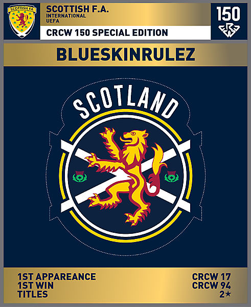 CRCW 150 SE | SCOTTISH F.A. | BLUESKINRULEZ