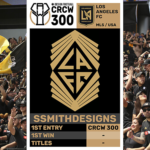CRCW 300 SPECIAL EDITION - LOS ANGELES FC - SSMITHDESIGNS