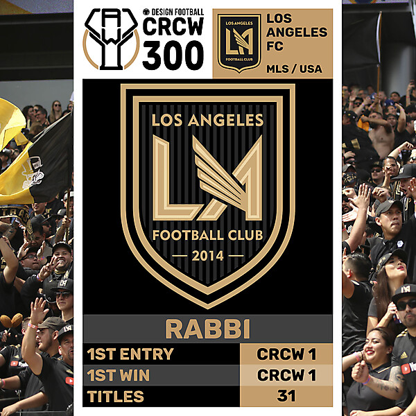 CRCW 300 SPECIAL EDITION - LOS ANGELES FC -  RABBI