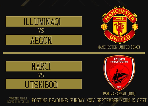 Quarter-Finals Part II - Matches 1 & 2	