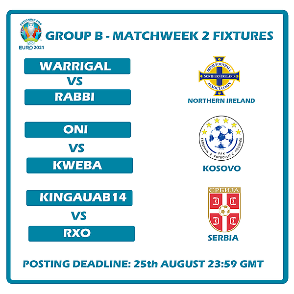 Group B Matchweek 2 Fixtures