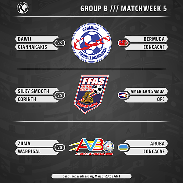 Week 5 // Group B // Matches