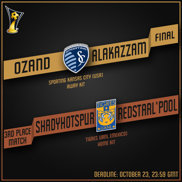 Final and 3rd Place matches