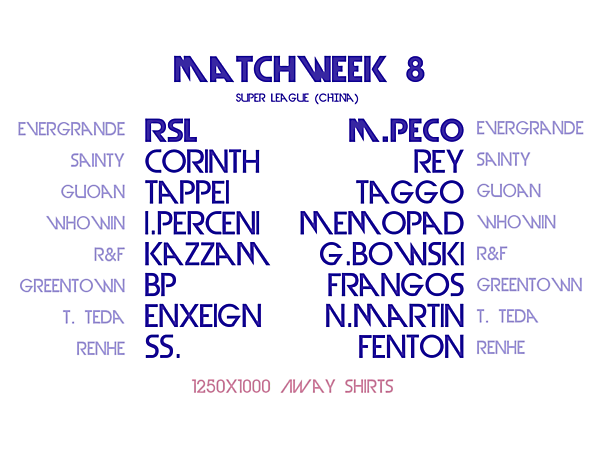 Matchday 8 Draw : Azure League (AWAY SHIRTS)