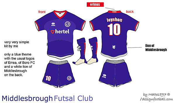 Middlesbrough Futsal Club #8 --- Matte1897