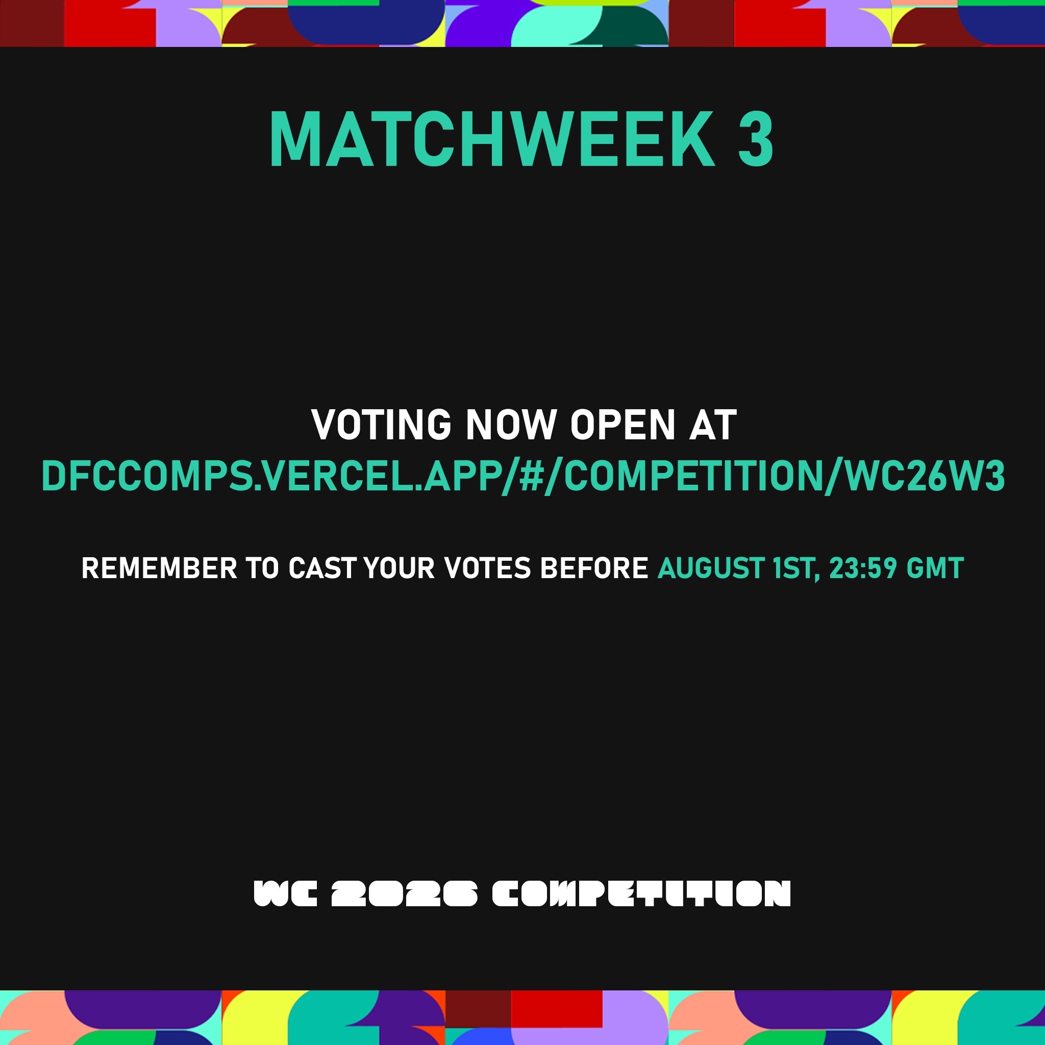 [WC26 Competition] Week 3 - Voting now open!