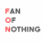 fanofnothing